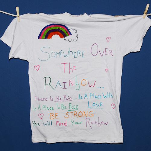 Somewhere over the rainbow, there is no pain.. is a place to love… is a place to be free. Be strong, you will find your rainbow.